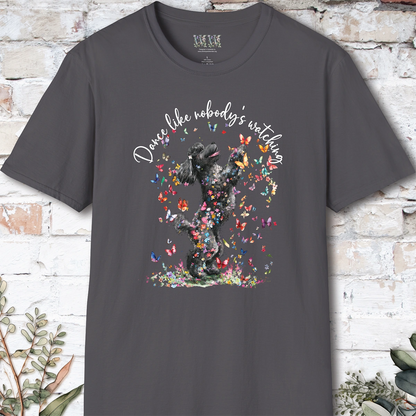 Poodle #2 "Dance like nobody's watching" unisex T shirt