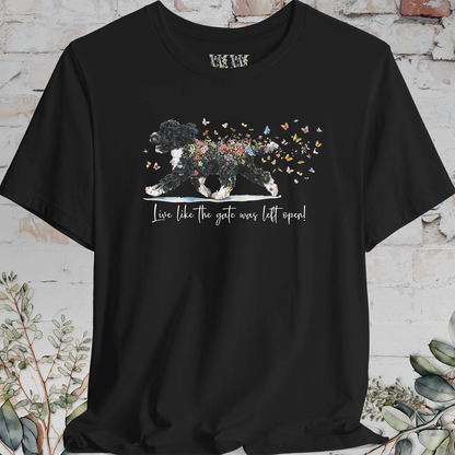 Portuguese Water Dog #2 'Live like the gate was left open' T shirt