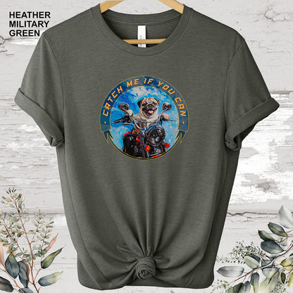 Pug 'Catch me if you can' T shirt