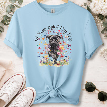 Pug #2, Let your spirit run free, unisex T shirt