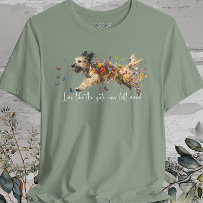 Pyrenean Sheepdog "Live like the gate was left open" Unisex T shirt