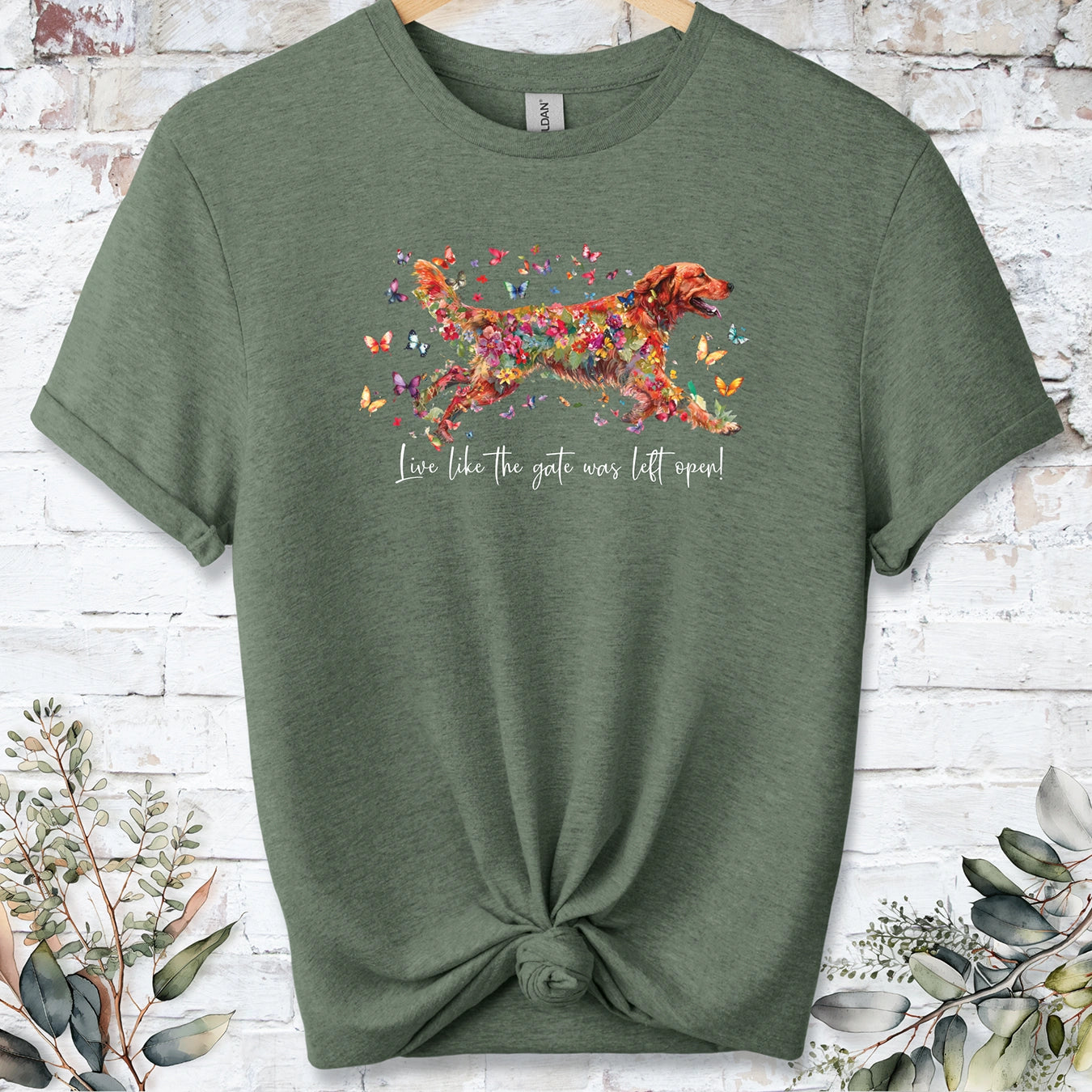 Red Golden Retriever, Live like the gate was left open, unisex T shirt