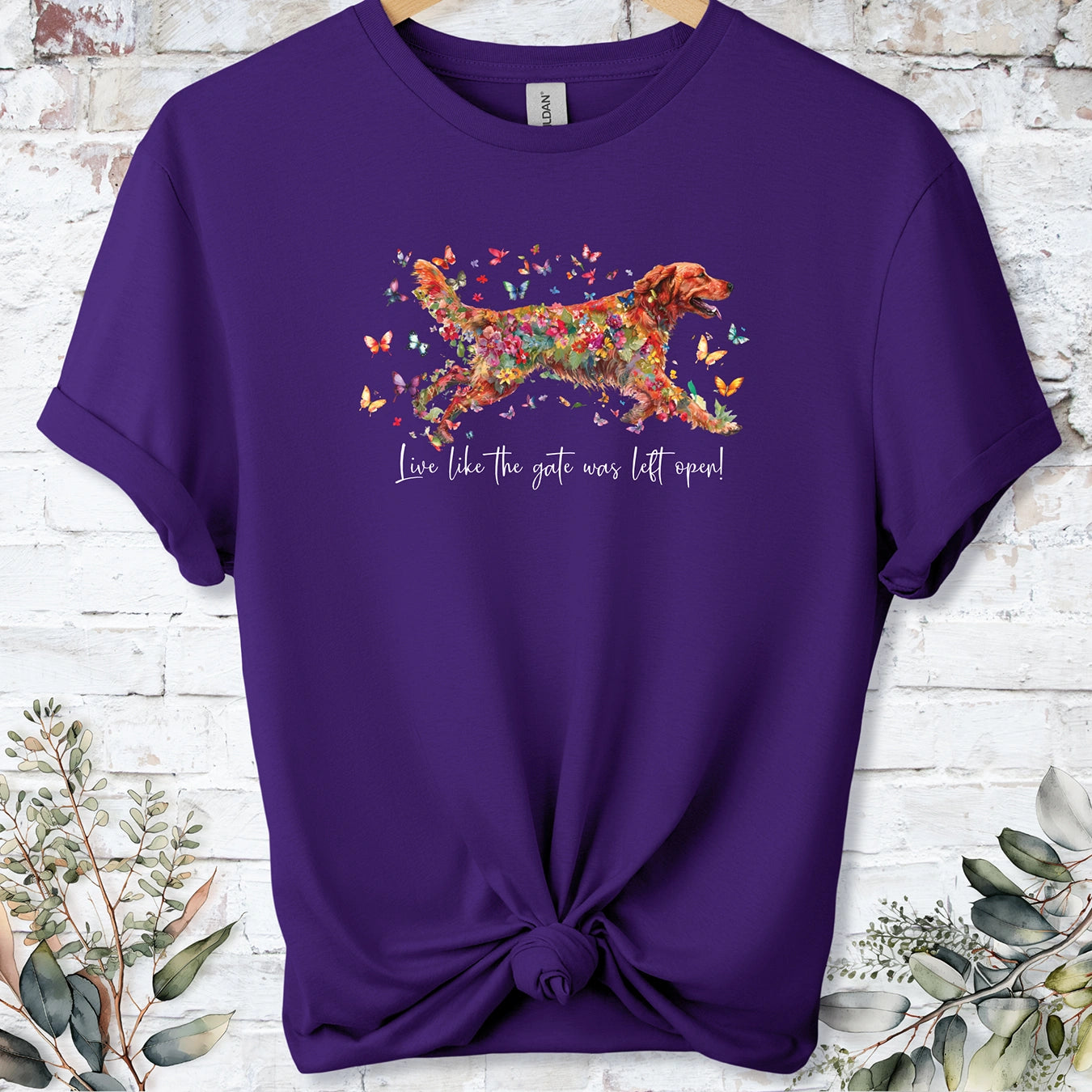 Red Golden Retriever, Live like the gate was left open, unisex T shirt