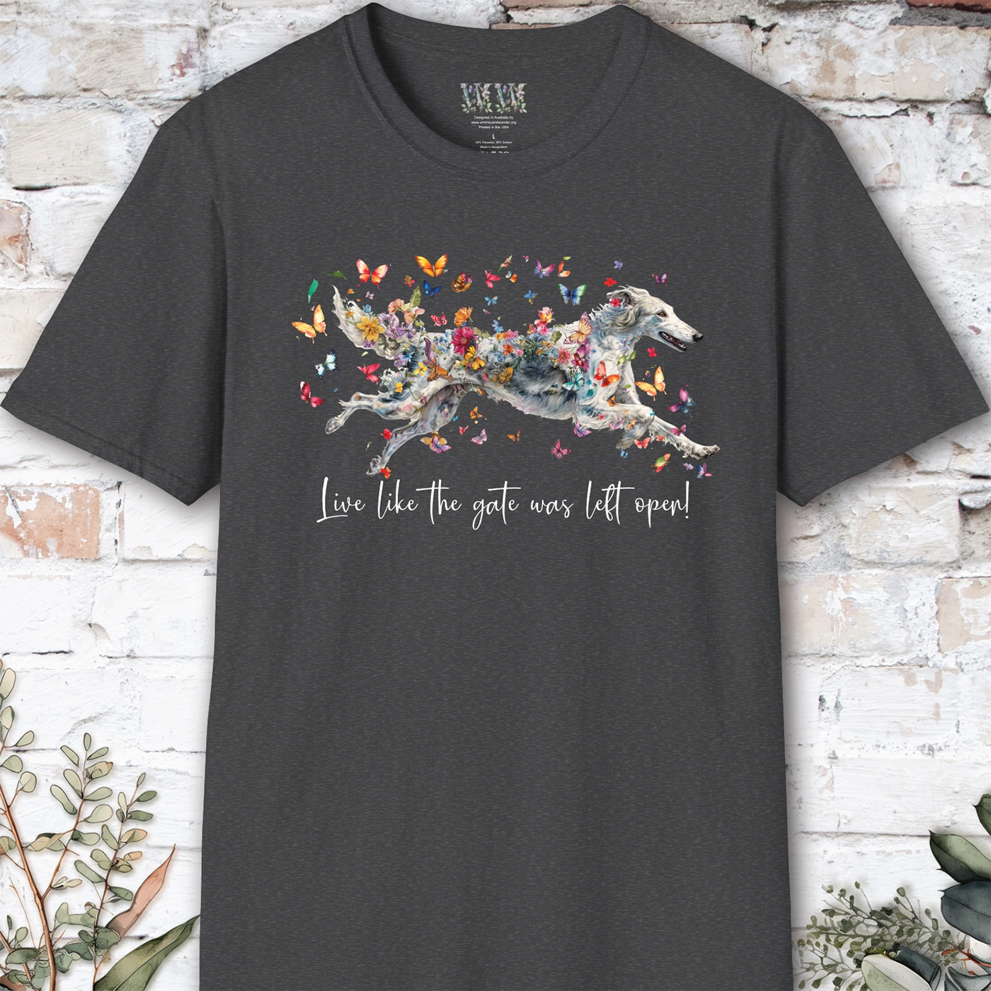 Silken Windhound #1 Live like the gate was left open, unisex T-Shirt