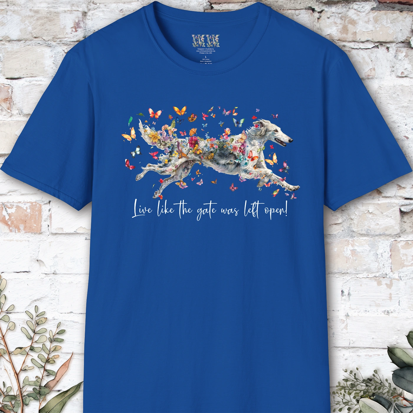Silken Windhound #1 Live like the gate was left open, unisex T-Shirt