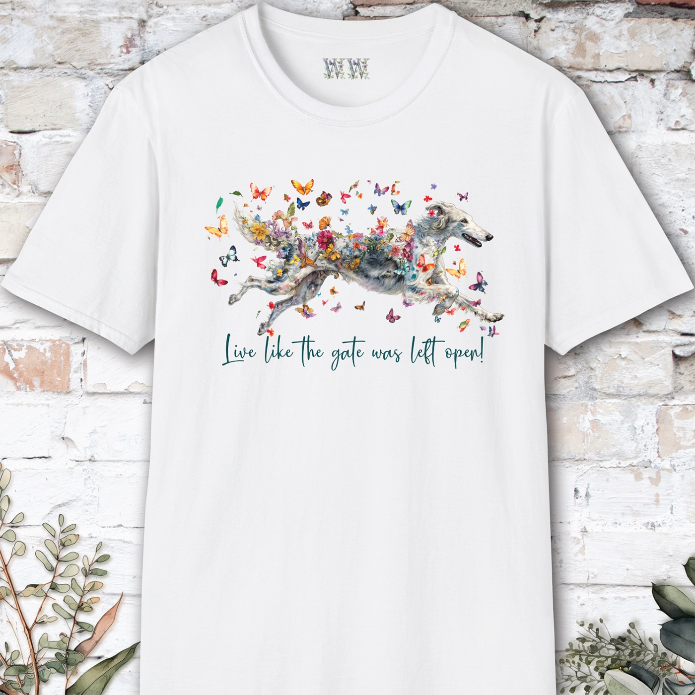 Silken Windhound #1 Live like the gate was left open, unisex T-Shirt
