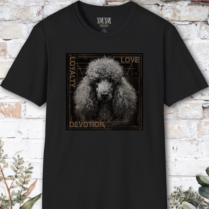 Poodle #1 Devotion, Loyalty, Love, Devotion unisex T Shirt