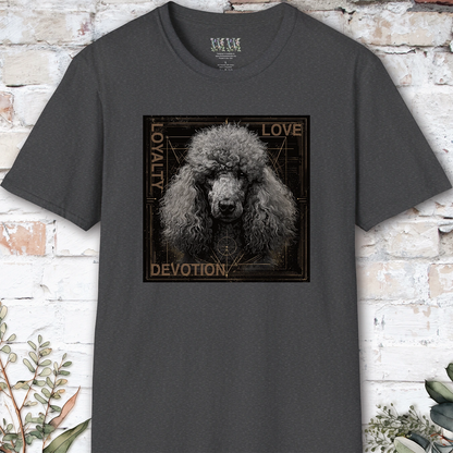 Poodle #1 Devotion, Loyalty, Love, Devotion unisex T Shirt