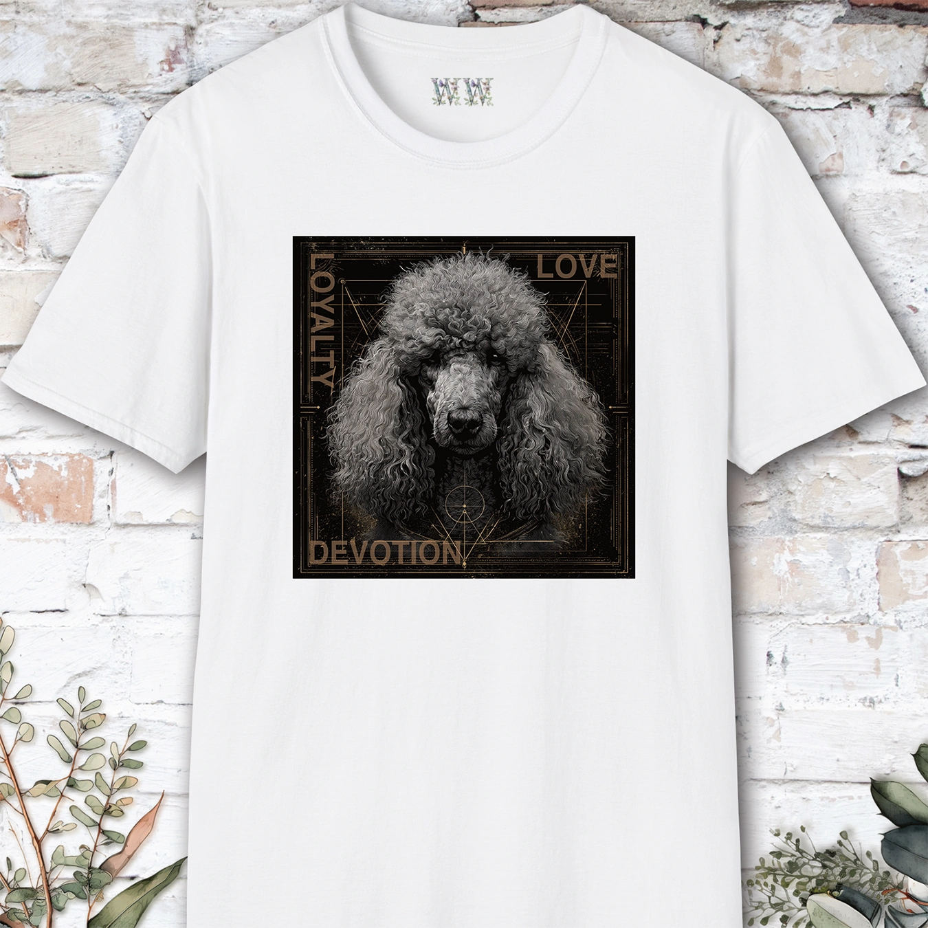 Poodle #1 Devotion, Loyalty, Love, Devotion unisex T Shirt