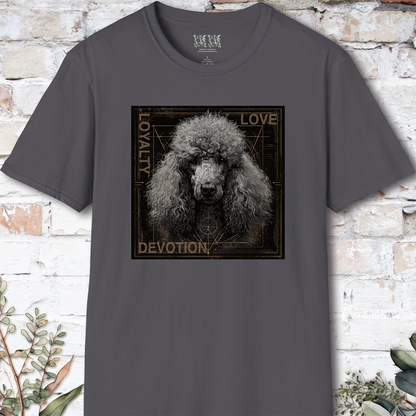Poodle #1 Devotion, Loyalty, Love, Devotion unisex T Shirt