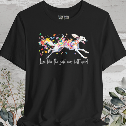 Saluki #1 "Live like the gate was left open" Unisex T shirt
