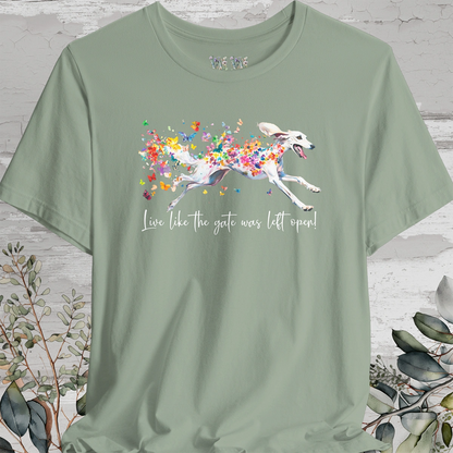 Saluki #1 "Live like the gate was left open" Unisex T shirt