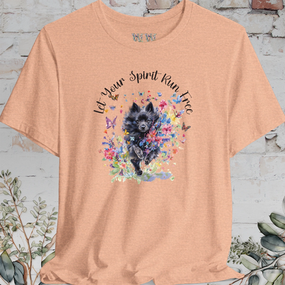 Schipperke #1 'Let your spirit run free' T shirt