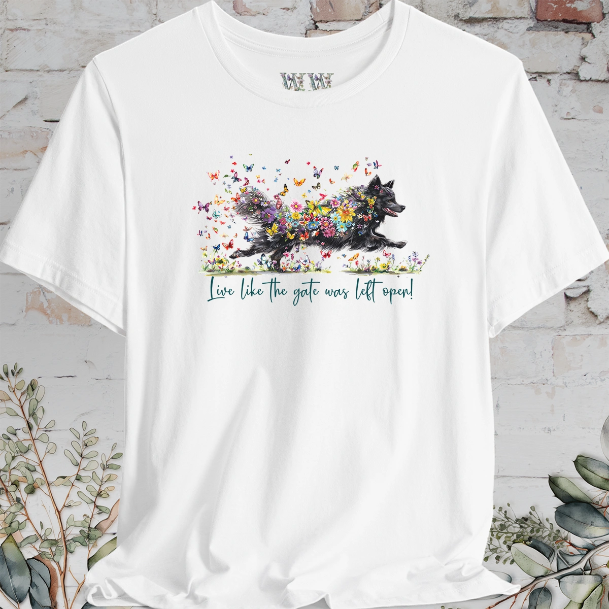 Schipperke #3 'Live like the gate was left open' T shirt