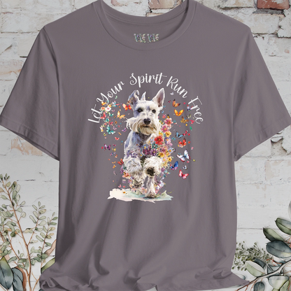 Schnauzer 'Let your spirit run free' T shirt