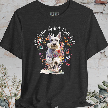 Schnauzer 'Let your spirit run free' T shirt