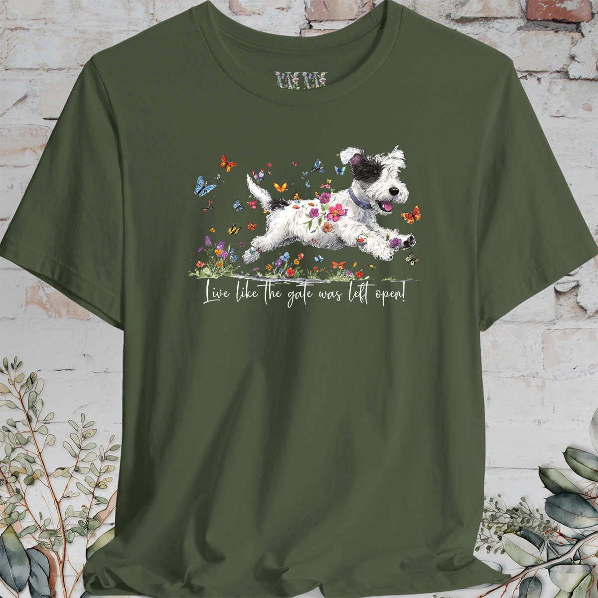 Sealyham Terrier  "Live like the gate was left open" Unisex T shirt