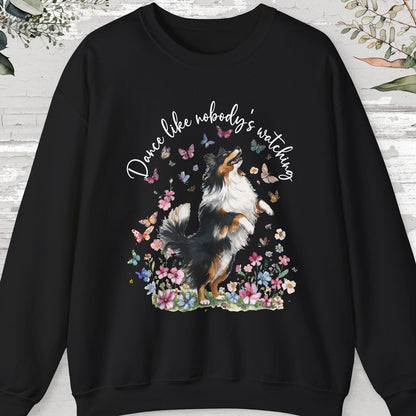 Shetland Sheepdog Dance like nobody's watching, unisex Sweatshirt