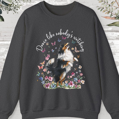 Shetland Sheepdog Dance like nobody's watching, unisex Sweatshirt