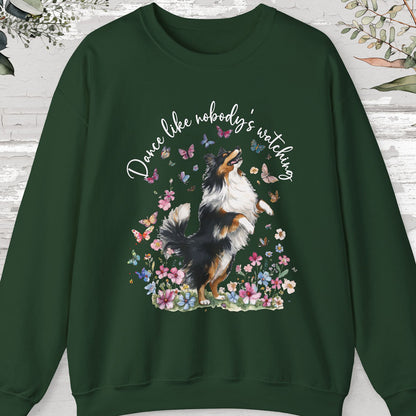 Shetland Sheepdog Dance like nobody's watching, unisex Sweatshirt