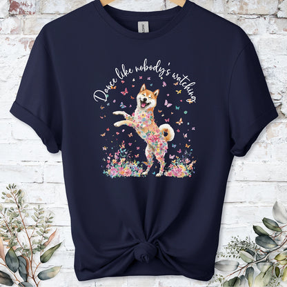 Shiba Inu #2 "Dance like nobody's watching" unisex T shirt