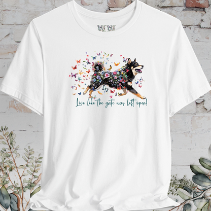 Shiba Inu #2 "Live like the gate was left open" Unisex T shirt