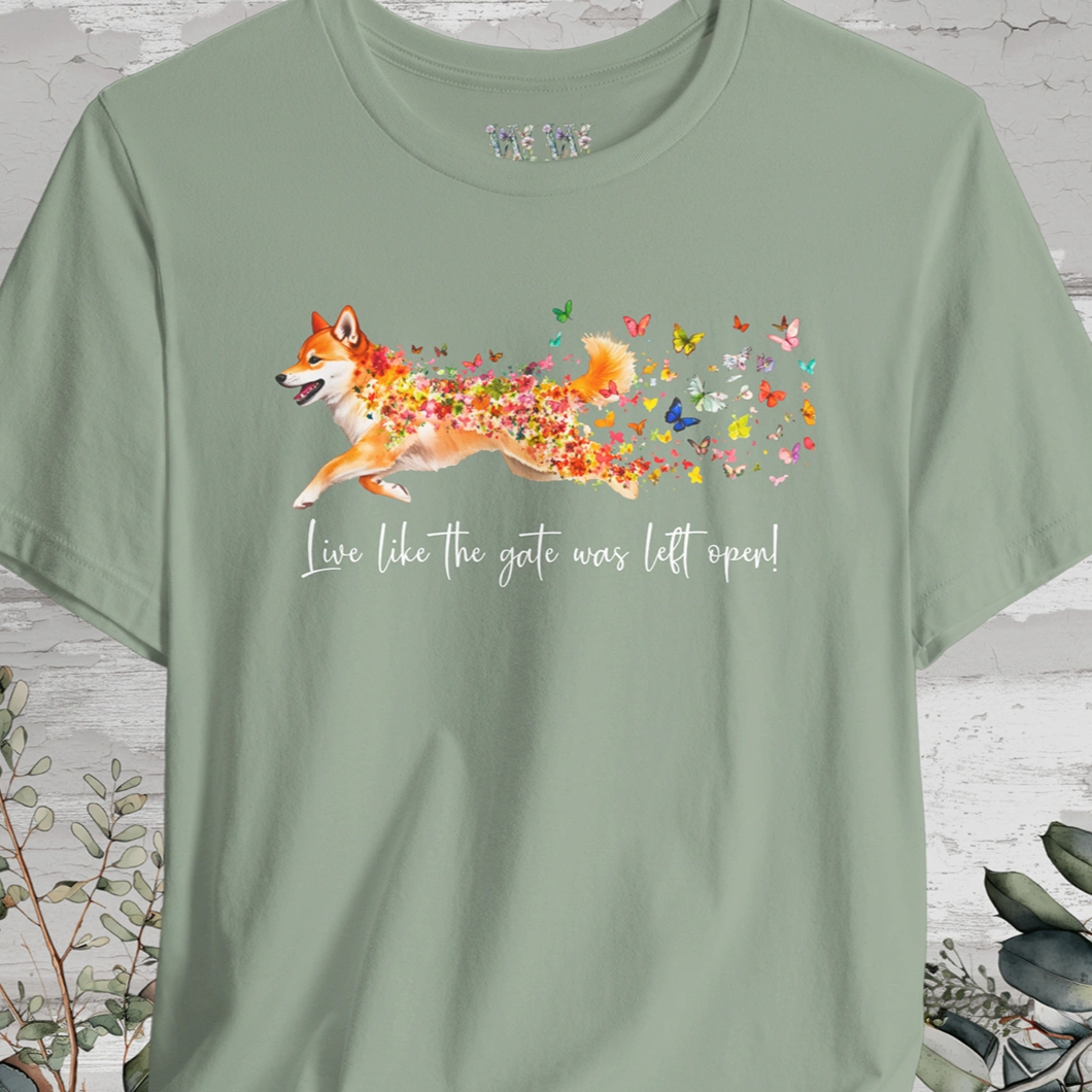 Shiba Inu 'Live like the gate was left open' T shirt