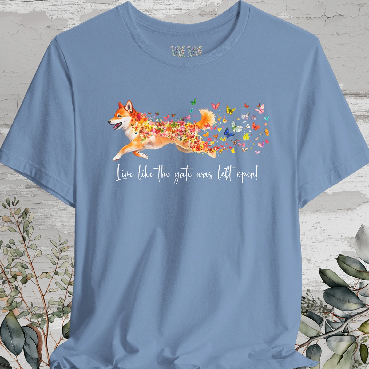 Shiba Inu 'Live like the gate was left open' T shirt