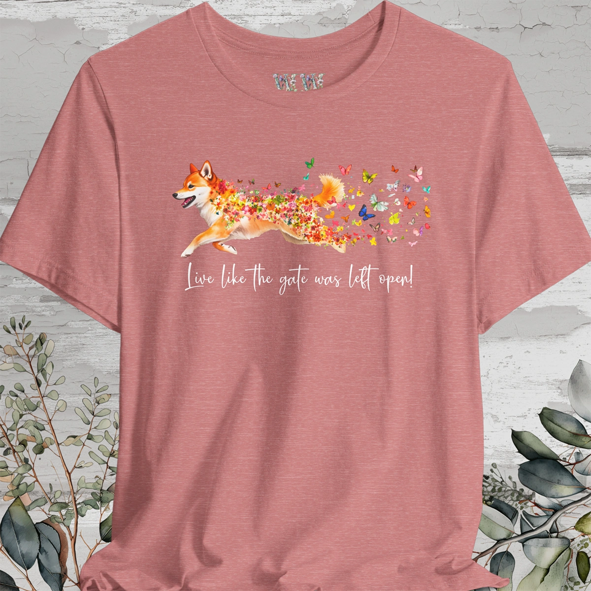 Shiba Inu 'Live like the gate was left open' T shirt