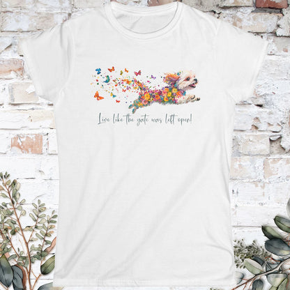 Shih Tzu, Live like the gate was left open. Women's Softstyle Tee