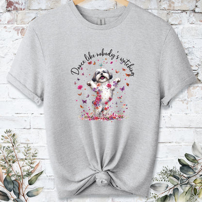 Shih Tzu #1 "Dance like nobody's watching" unisex T shirt