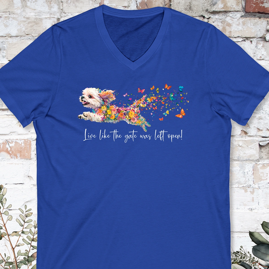 SHIH TZU Live like the gate was left open -Short Sleeve V-Neck Tee