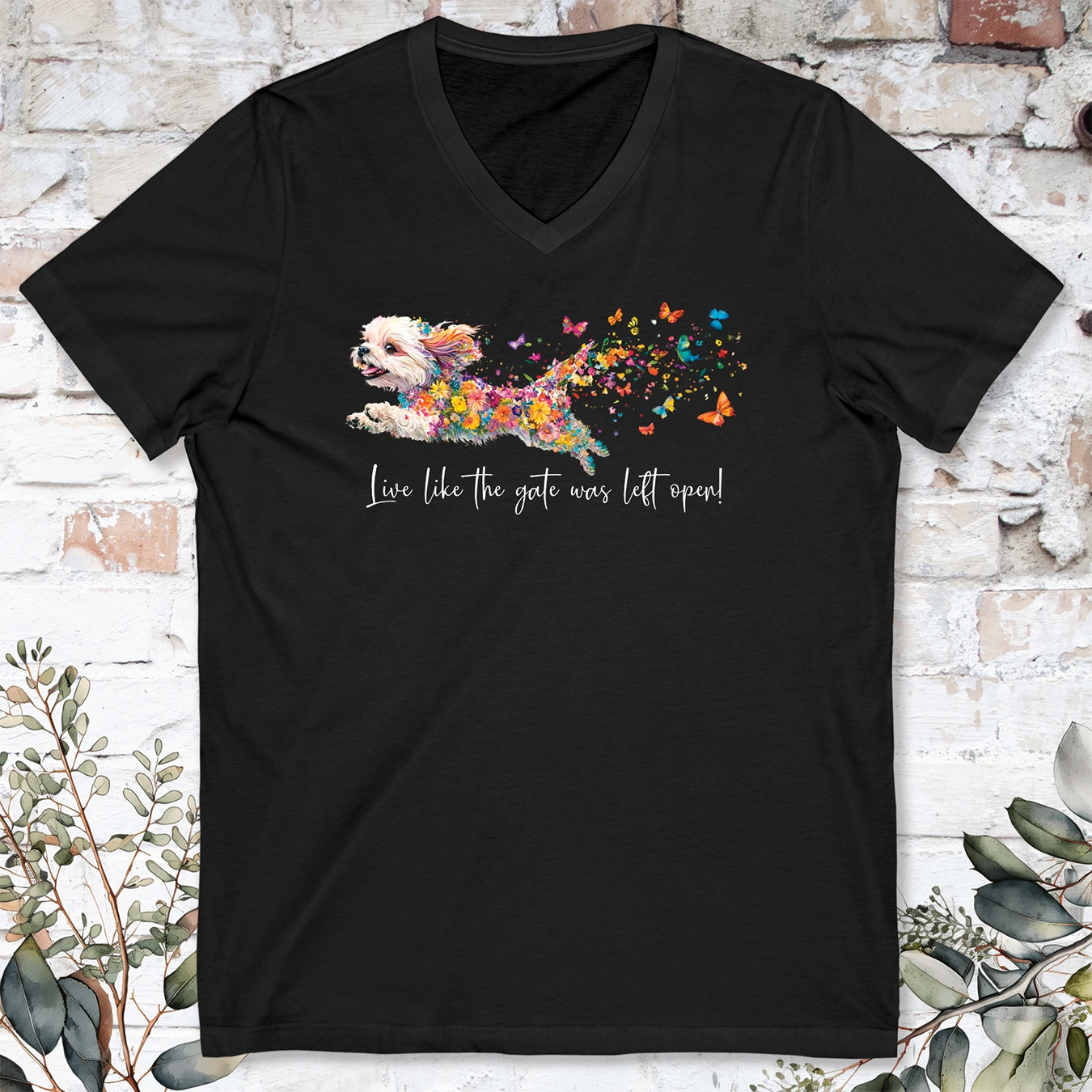 SHIH TZU Live like the gate was left open -Short Sleeve V-Neck Tee
