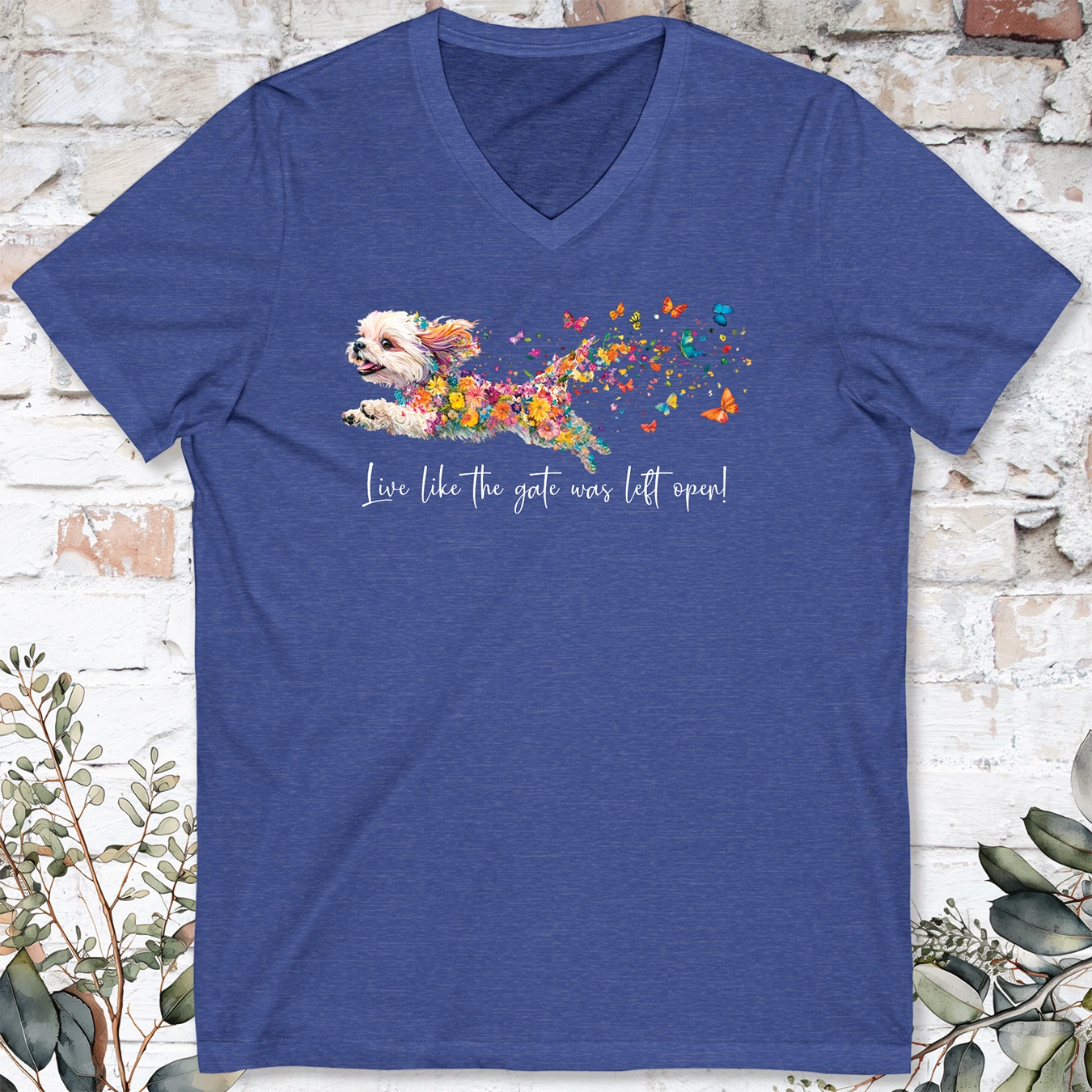 SHIH TZU Live like the gate was left open -Short Sleeve V-Neck Tee