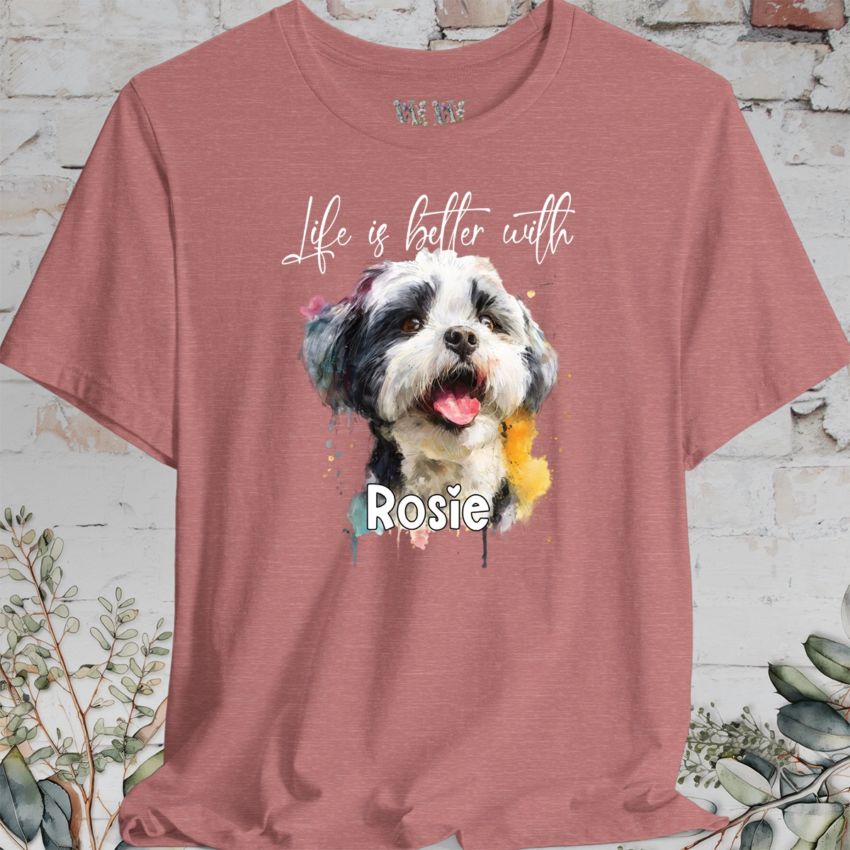 Shih Tzu #2 'Life is better with'  Personalized T shirt