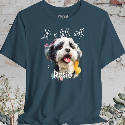 Shih Tzu #2 'Life is better with'  Personalized T shirt