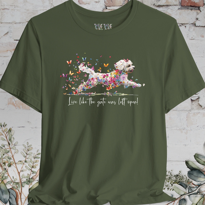 Shihpoo "Live like the gate was left open" T shirt