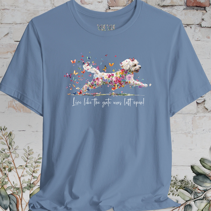 Shihpoo "Live like the gate was left open" T shirt