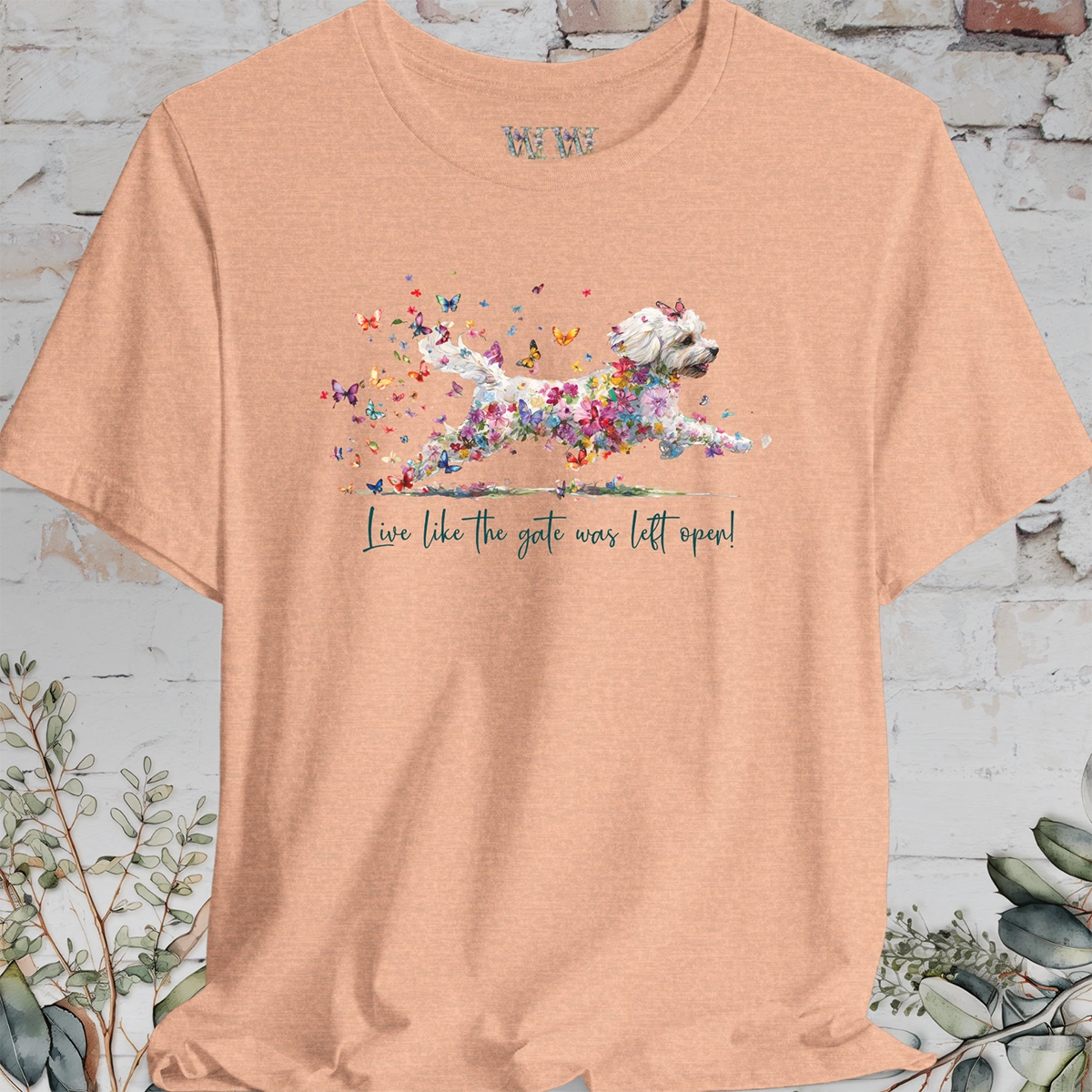 Shihpoo "Live like the gate was left open" T shirt