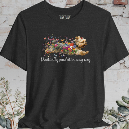 Silky Terrier "Practically Pawfect in Every Way" Unisex T shirt