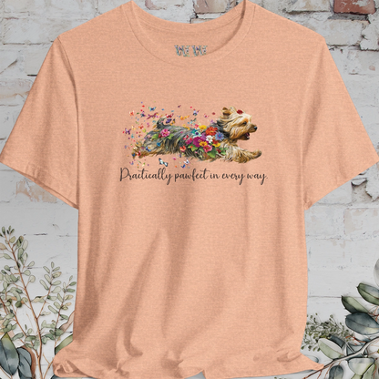 Silky Terrier "Practically Pawfect in Every Way" Unisex T shirt