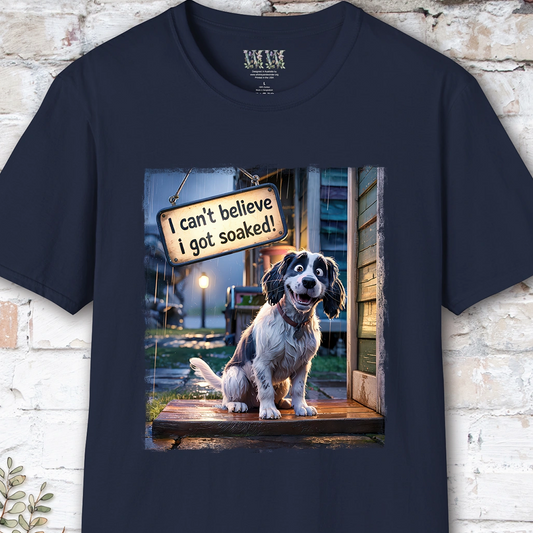 I Can't Believer I Got Soaked, Spaniel, unisex T shirt
