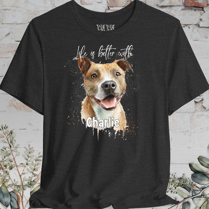 Staffordshire Terrier 'Life is better with'  Personalized T shirt
