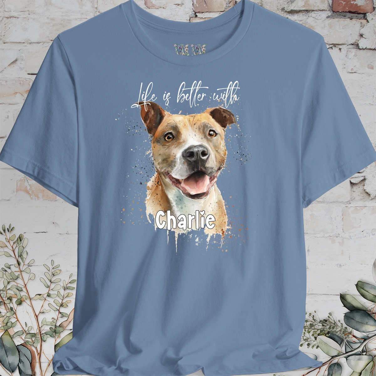 Staffordshire Terrier 'Life is better with'  Personalized T shirt