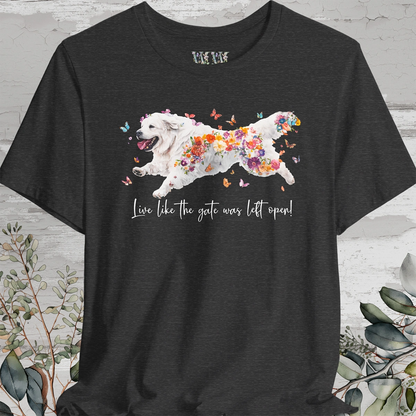 Tibetan Mastiff #1  "Live like the gate was left open" Unisex T shirt