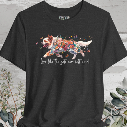 Tibetan Mastiff #2  "Live like the gate was left open" Unisex T shirt