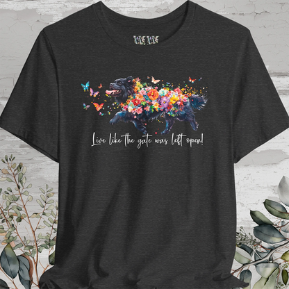 Tibetan Mastiff #3  "Live like the gate was left open" Unisex T shirt