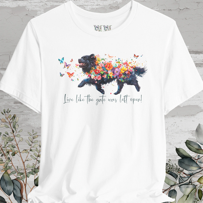 Tibetan Mastiff #3  "Live like the gate was left open" Unisex T shirt