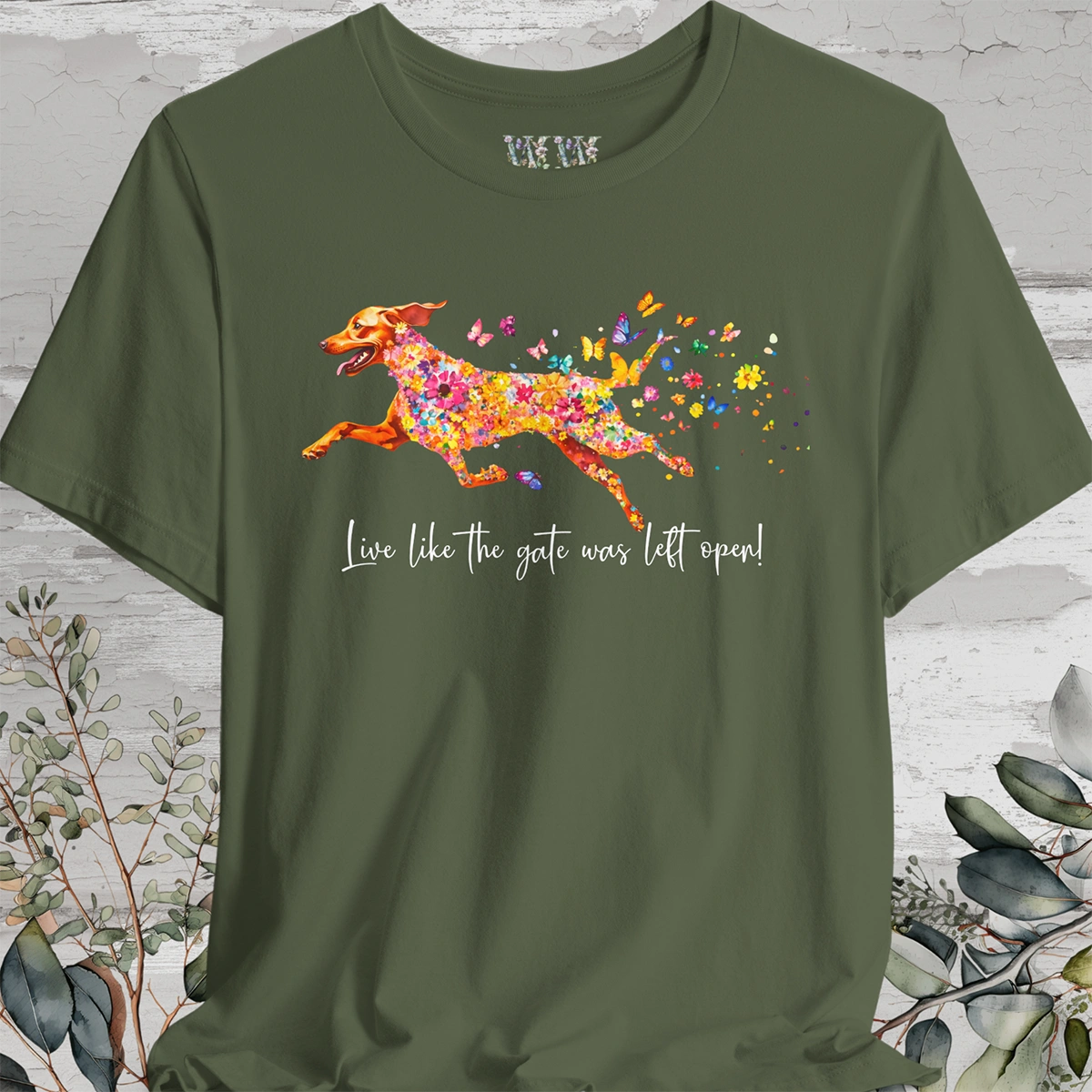 Vizsla "Live like the gate was left open" Unisex T shirt