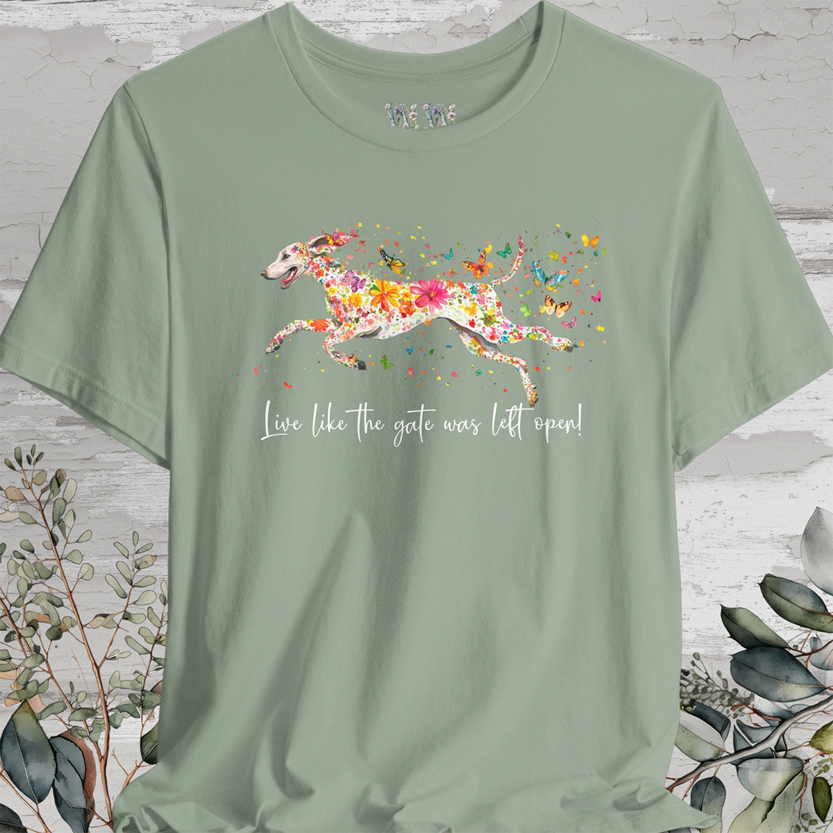 Weimaraner "Live like the gate was left open" Unisex T shirt